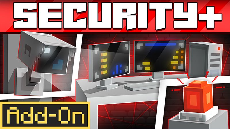 SECURITY+ Add-On on the Minecraft Marketplace by Pickaxe Studios