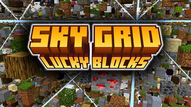 SKY GRID Lucky Blocks! on the Minecraft Marketplace by Pickaxe Studios