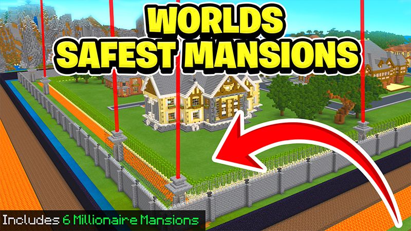 World's Safest Mansions on the Minecraft Marketplace by Pickaxe Studios