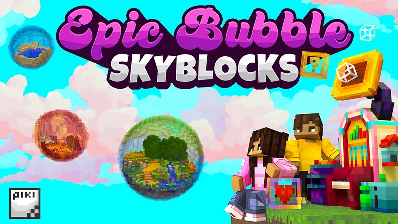 Epic Bubble Skyblocks on the Minecraft Marketplace by piki-studios