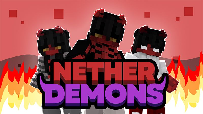 Nether Demons on the Minecraft Marketplace by Piki Studios