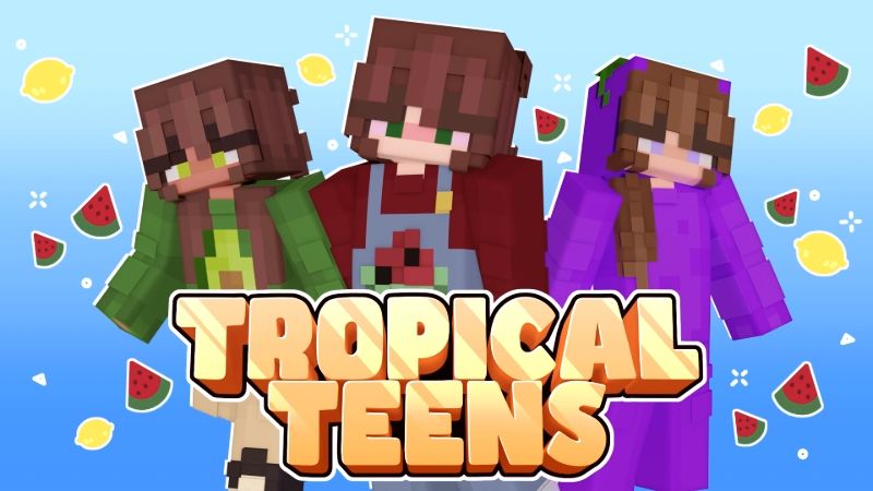 Tropical Teens