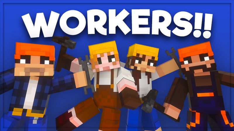 Workers! on the Minecraft Marketplace by Piki Studios