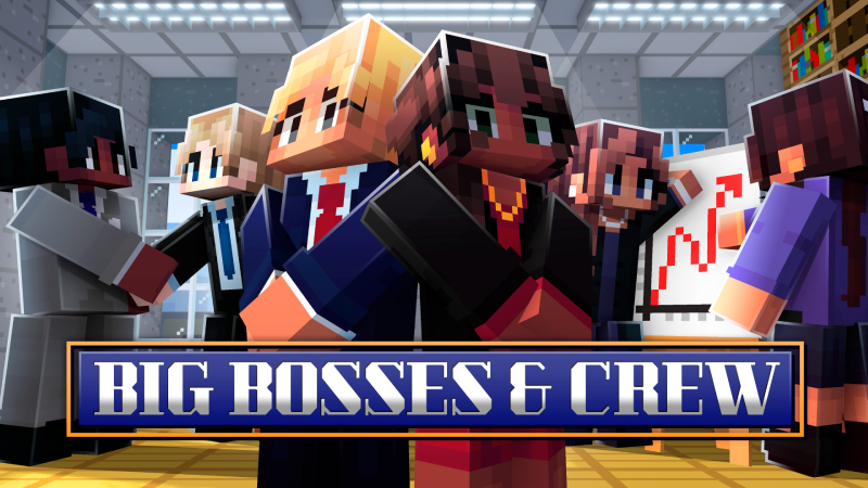 Big Bosses & Crew on the Minecraft Marketplace by Pixel Smile Studios