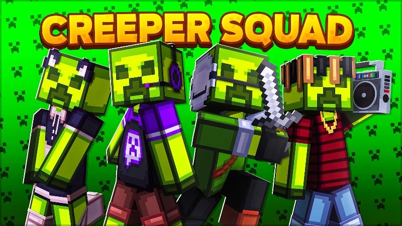 Creeper Squad on the Minecraft Marketplace by Pixel Smile Studios