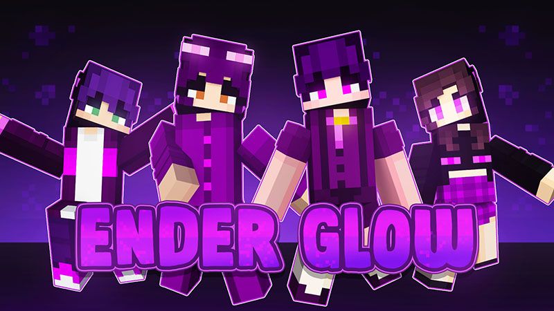 Ender Glow