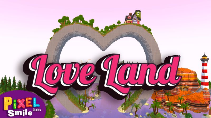 Love Land on the Minecraft Marketplace by Pixel Smile Studios