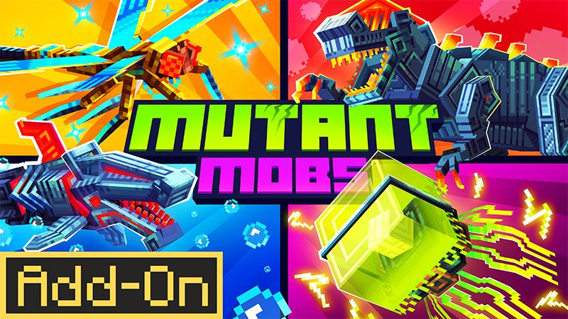 Mutant Mobs Add-On on the Minecraft Marketplace by Pixel Smile Studios