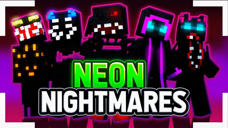 Neon Nightmares