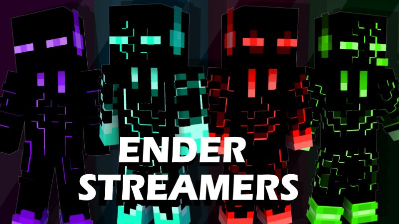 Ender Streamers