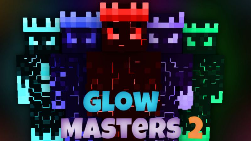 Glow Masters 2