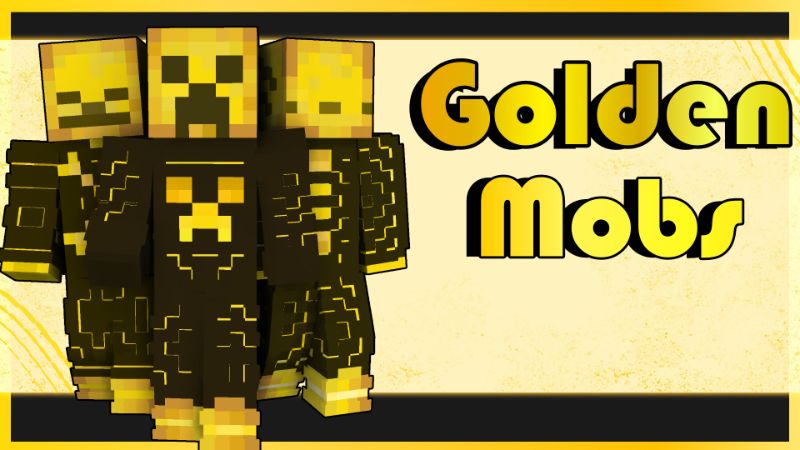 Golden Mobs on the Minecraft Marketplace by Pixelationz Studios