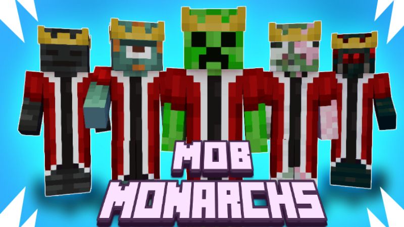 Mob Monarchs on the Minecraft Marketplace by Pixelationz Studios