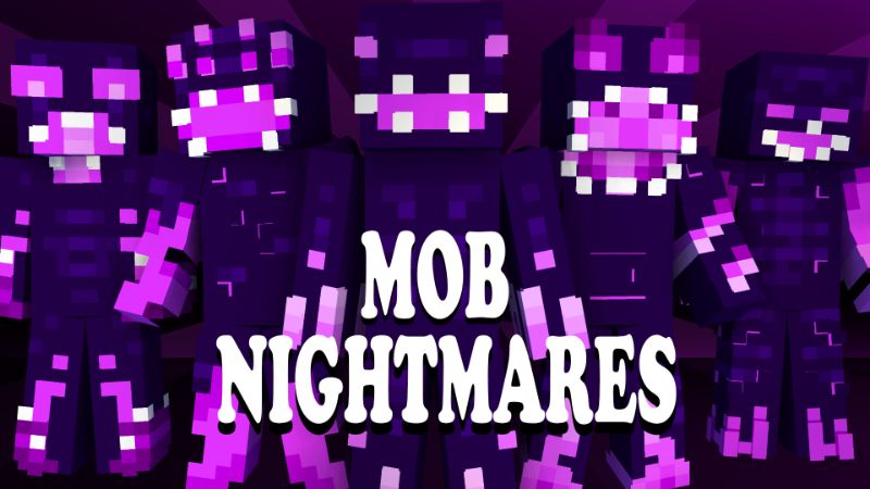 Mob Nightmares on the Minecraft Marketplace by Pixelationz Studios