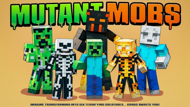 Mutant Mobs