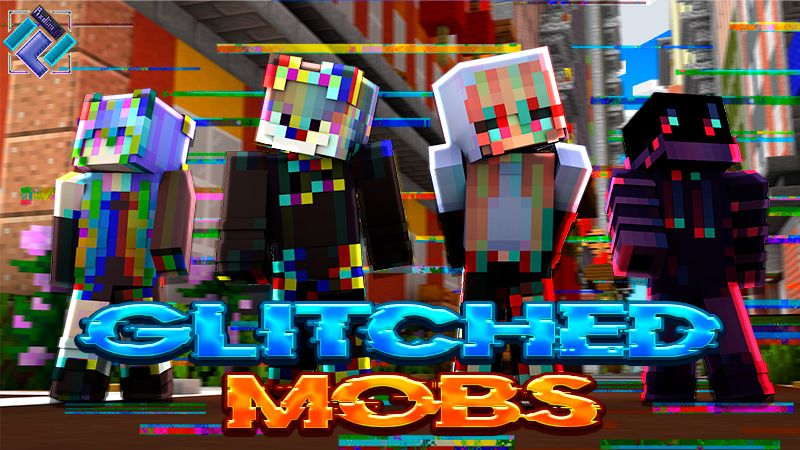 Glitched Mobs