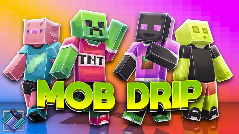 Mob Drip on the Minecraft Marketplace by PixelOneUp