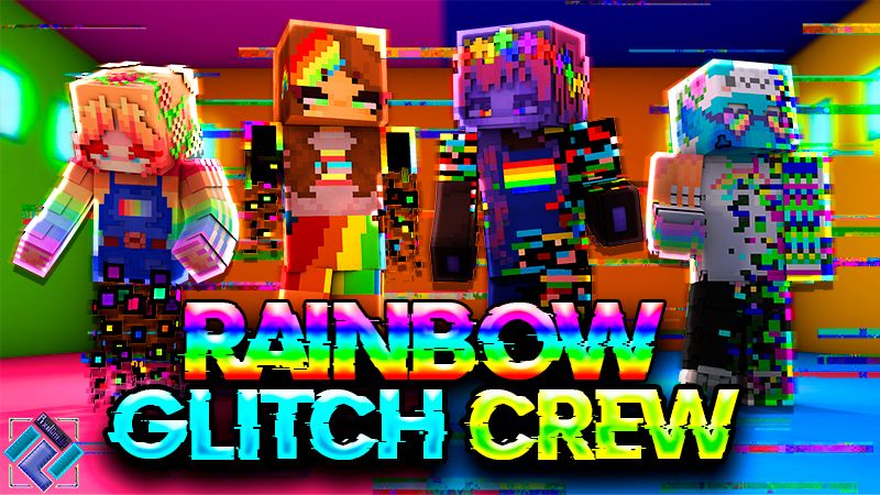 Rainbow Glitch Crew