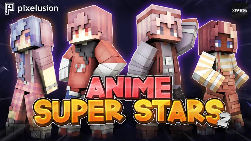 Anime Super Stars 2 on the Minecraft Marketplace by Pixelusion