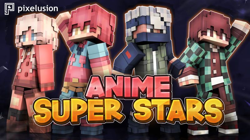 Anime Super Stars on the Minecraft Marketplace by pixelusion