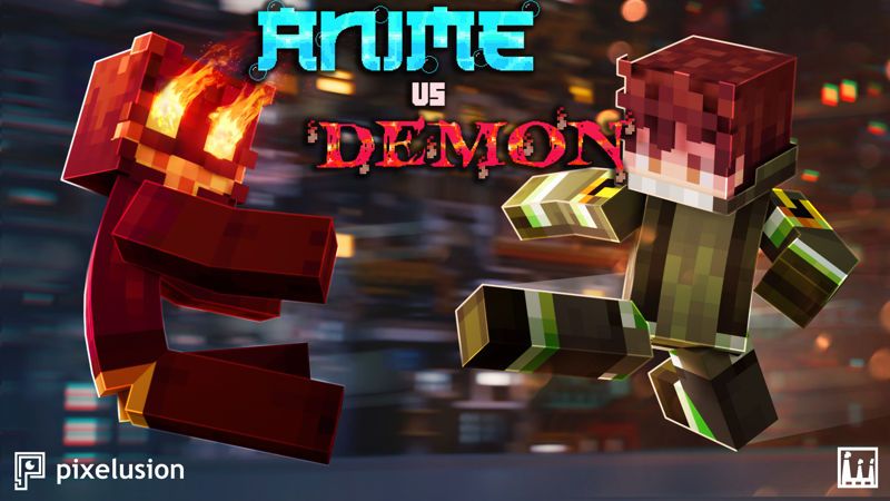 Anime VS Demon on the Minecraft Marketplace by Pixelusion