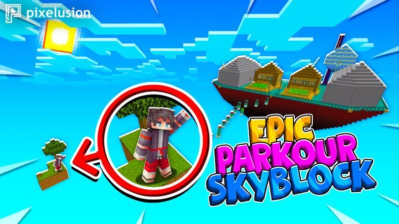 Epic Parkour Skyblock on the Minecraft Marketplace by Pixelusion