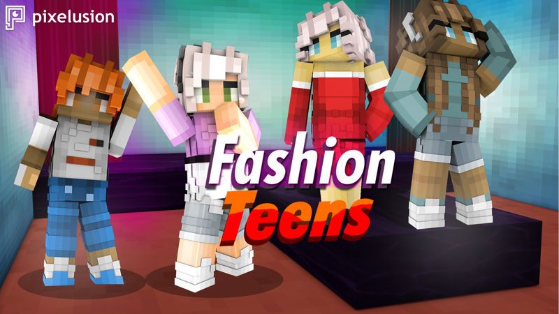 Fashion Teens