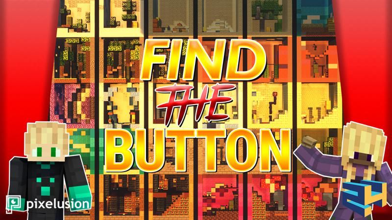 Find The Button on the Minecraft Marketplace by Pixelusion