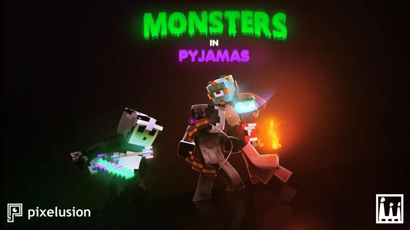 Monsters in Pyjamas