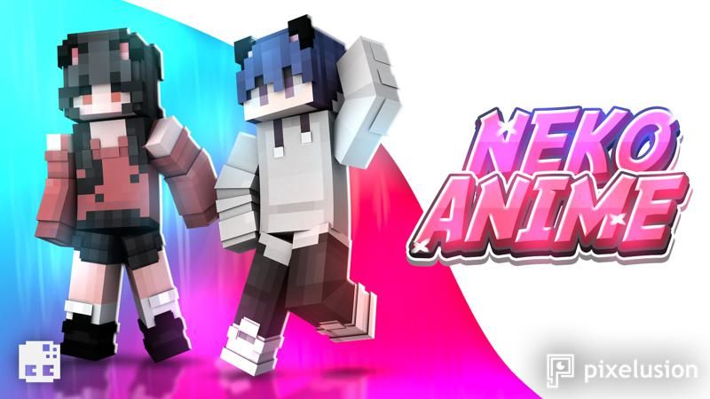 Neko Anime on the Minecraft Marketplace by Pixelusion