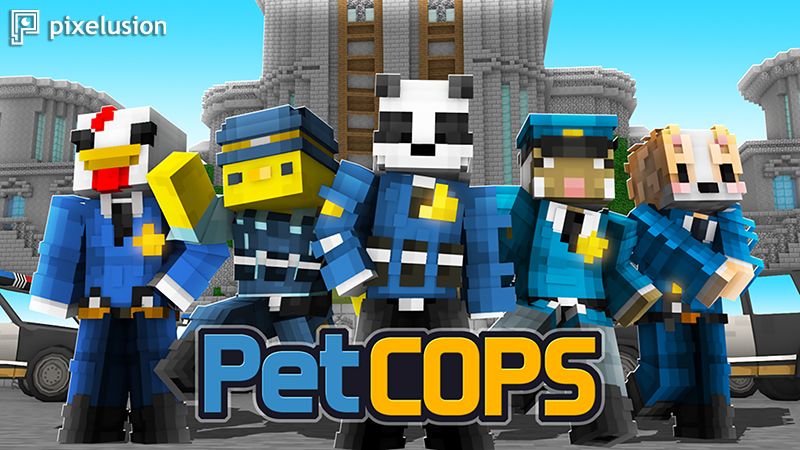 Pet Cops on the Minecraft Marketplace by Pixelusion