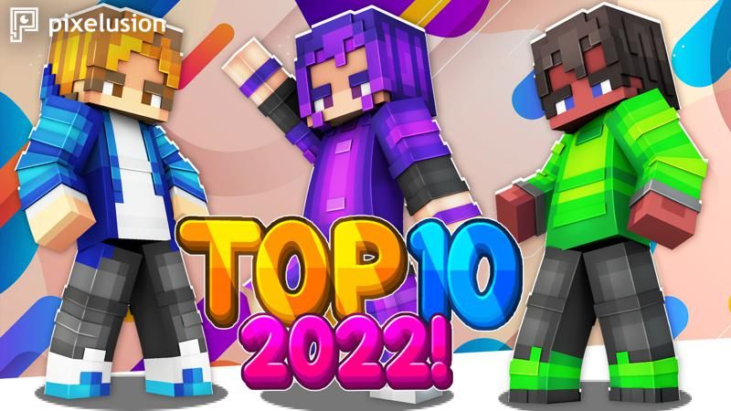 Top 10 2022! on the Minecraft Marketplace by Pixelusion