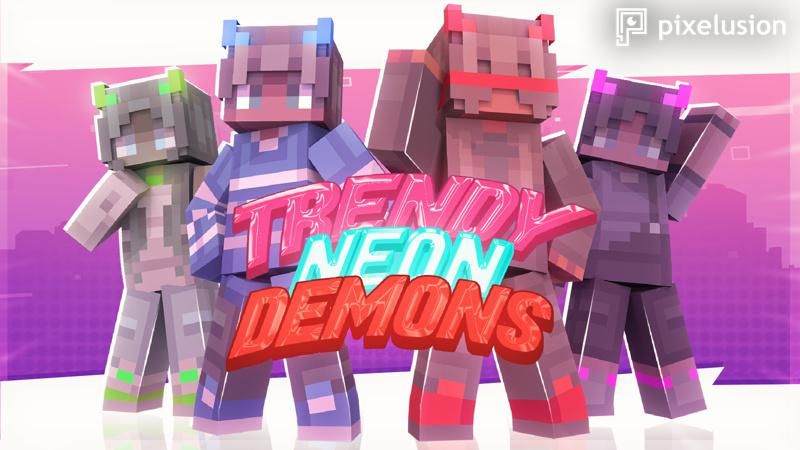 Trendy Neon Demons on the Minecraft Marketplace by Pixelusion