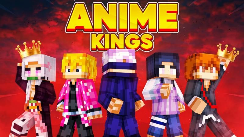 Anime Kings on the Minecraft Marketplace by Podcrash