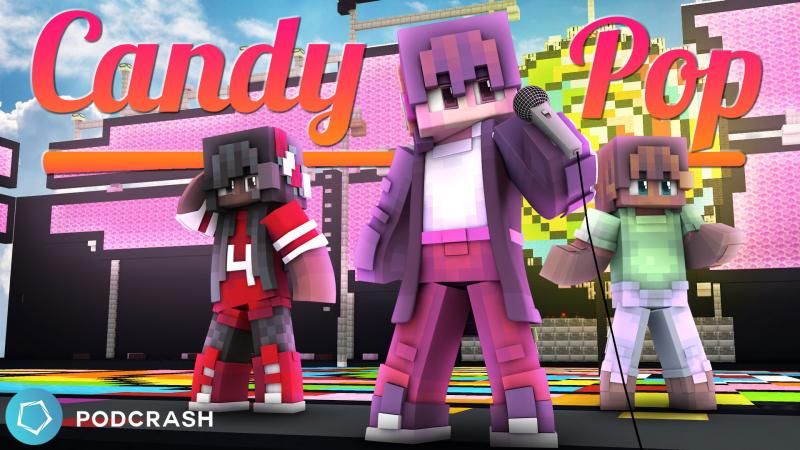 Candy Pop! on the Minecraft Marketplace by Podcrash