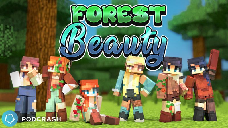 Forest Beauty on the Minecraft Marketplace by Podcrash