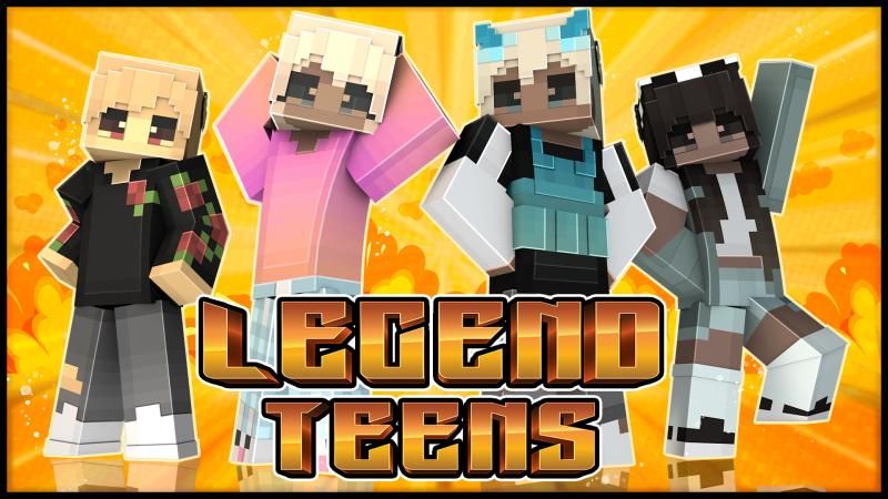 Legend Teens on the Minecraft Marketplace by Podcrash