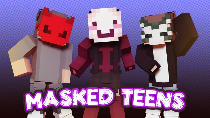 Masked Teens on the Minecraft Marketplace by Podcrash