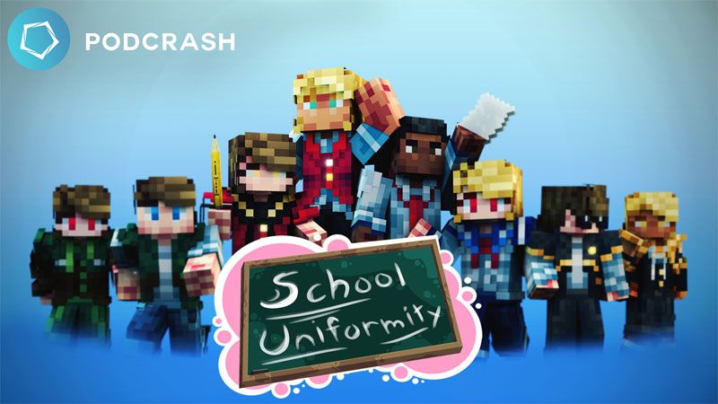 School Uniformity on the Minecraft Marketplace by Podcrash