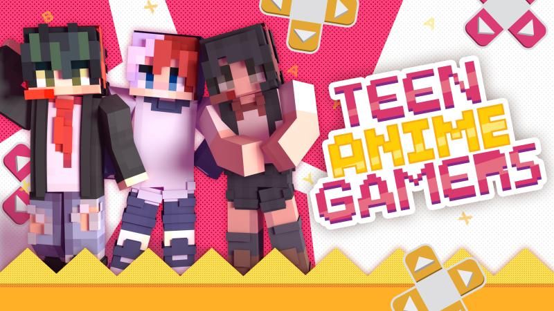 Teen Anime Gamers on the Minecraft Marketplace by Podcrash