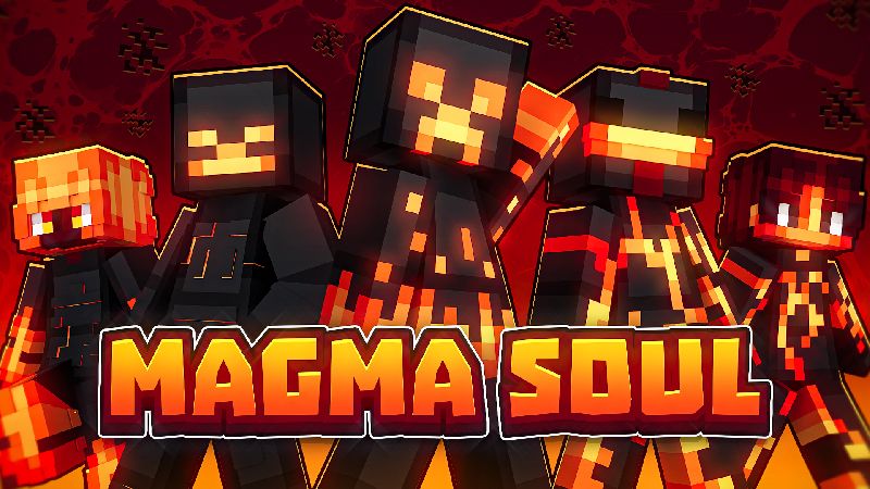 Magma SOUL on the Minecraft Marketplace by radium-studio