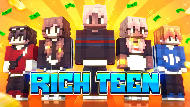 Rich Teen on the Minecraft Marketplace by Radium Studio