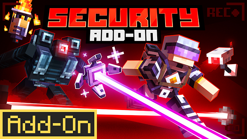 Security Add-On on the Minecraft Marketplace by Radium Studio