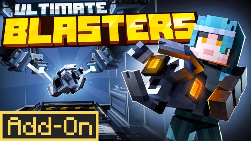 ULTIMATE BLASTERS Add-On on the Minecraft Marketplace by Radium Studio