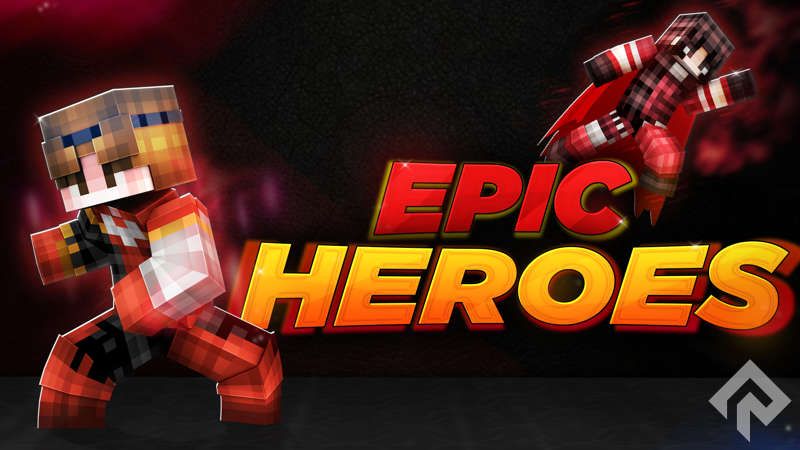 Epic Heroes on the Minecraft Marketplace by RareLoot