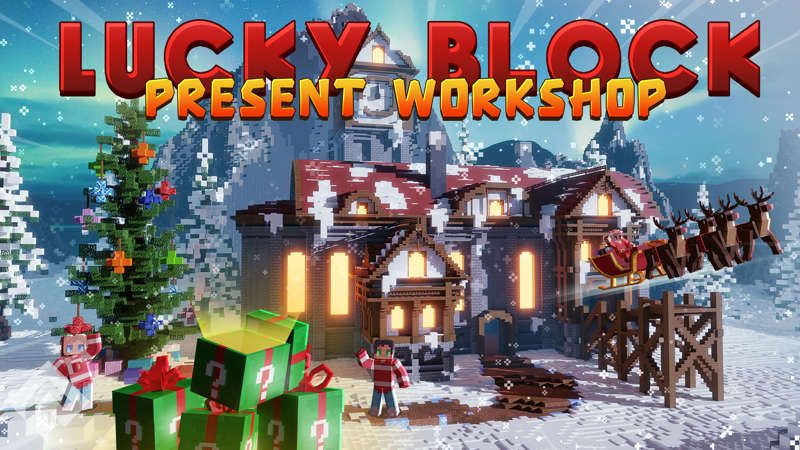 Lucky Block Present Workshop on the Minecraft Marketplace by RareLoot