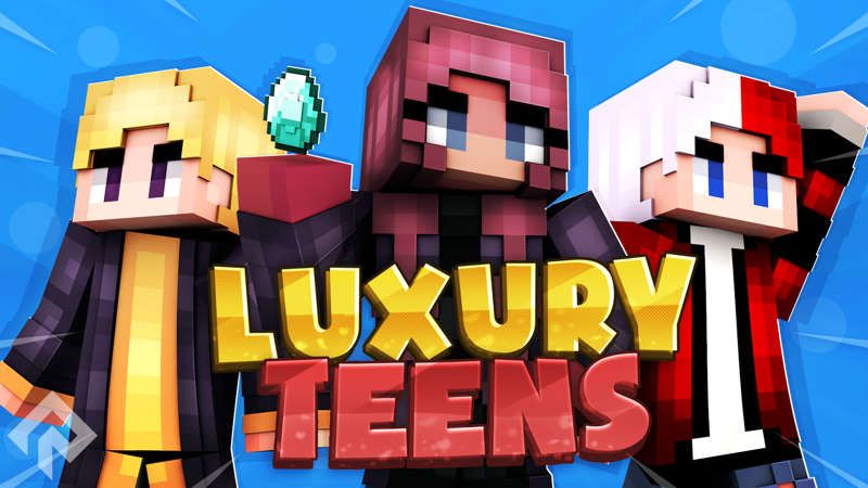 Luxury Teens on the Minecraft Marketplace by RareLoot