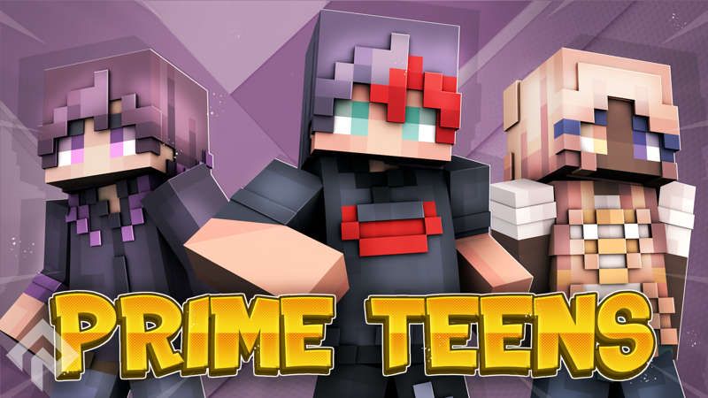 Prime Teens on the Minecraft Marketplace by RareLoot