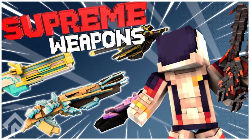 Supreme Weapons