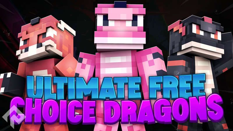 Ultimate Free Choice Dragons on the Minecraft Marketplace by RareLoot